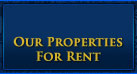 Our Properties for Rent